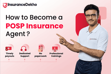POSP Insurance Agent: Meaning, Eligibility, How to apply